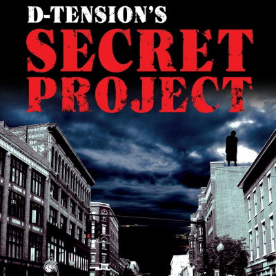 D-Tension - D-Tension's Secret Project (2014) [FLAC]