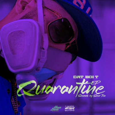 Dat Boi T 2020 Quarantine EP FLAC 24 48