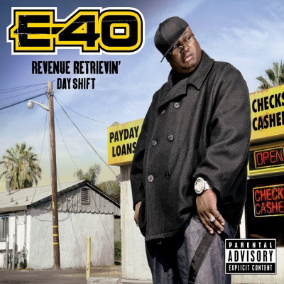 E-40 - Revenue Retrievin'- Day Shift (2010) [FLAC]