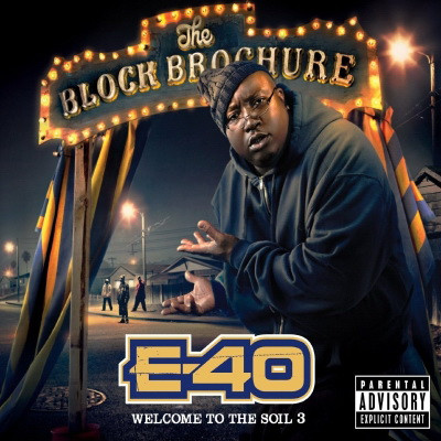 E-40 - The Block Brochure: Welcome To The Soil 3 (2012) [FLAC]