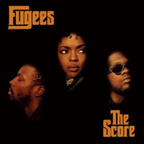 Fugees - The Score (2016 VMP Gold & Black Reissue Vinyl) [FLAC] [24-192] [24-96]