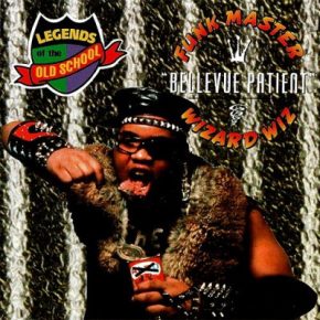 Funkmaster Wizard Wiz 1986 Bellevue Patient FLAC