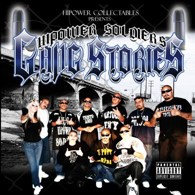 Hi Power Soldiers - Gang Stories (2011) [320]