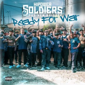 Hi Power Soldiers - The New Brigade: Ready for War (2019) [FLAC]