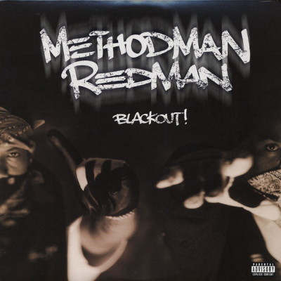 Method Man & Redman - Blackout! (1999) [Vinyl] [FLAC] [24-96] [16-44.1]