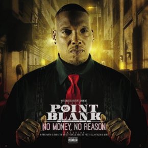 Point Blank - No Money, No Reason (2015) [FLAC]