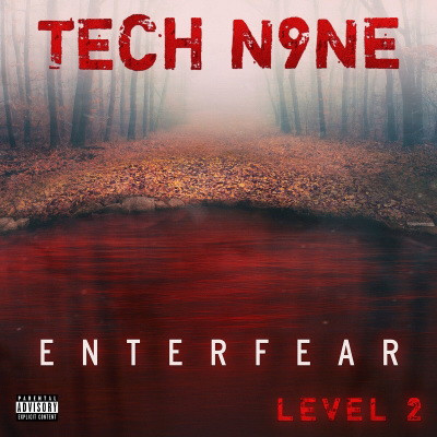 Tech N9ne 2020 Enterfear Level 2 FLAC
