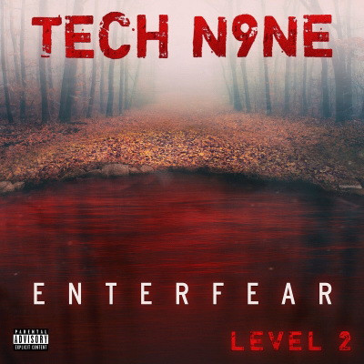 Tech N9ne - Enterfear Level 2 (2020) [FLAC]