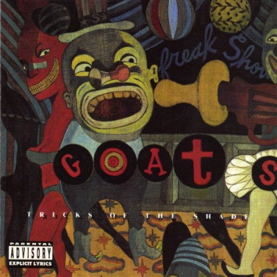 The Goats 1992 Tricks of the Shade FLAC