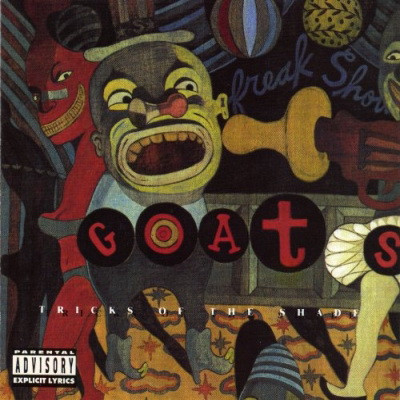 The Goats - Tricks of the Shade (1992) [FLAC]