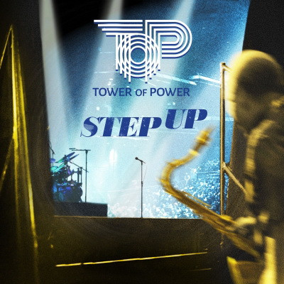 Tower Of Power 2020 Step Up FLAC 24 96