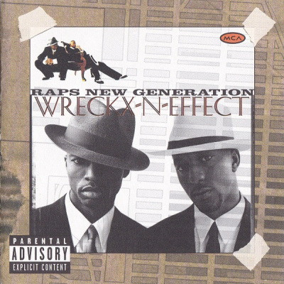 Wreckx-N-Effect - Raps New Generation (1996) [FAC]