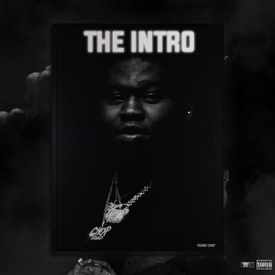 Young Chop 2020 The Intro X Young Godfather FLAC