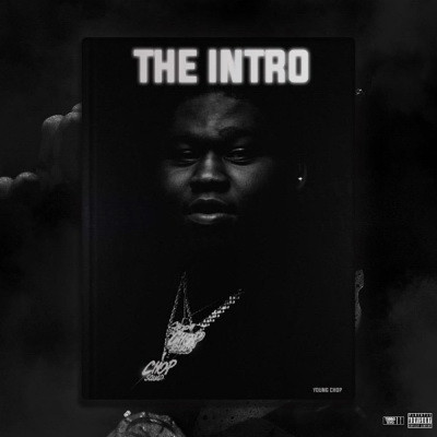 Young Chop - The Intro X Young Godfather (2020) [FLAC + 320]