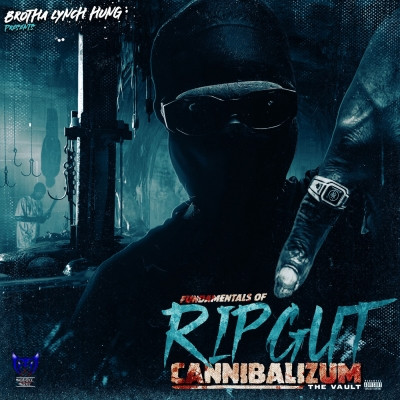 Brotha Lynch Hung 2020 Fundamentals of Ripgut Cannibalizum The Vault 320