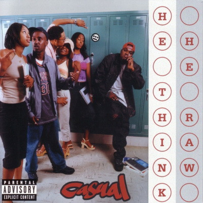 Casual 2001 He Think He Raw CD FLAC
