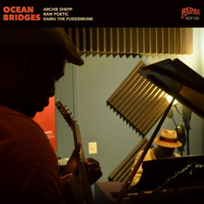 Damu the Fudgemunk Archie Shepp Raw Poeti 2020 Ocean Bridges FLAC