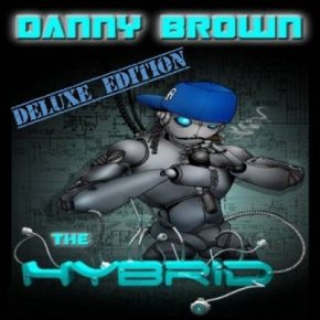 Danny Brown - The Hybrid (Deluxe Edition) (2011) [FLAC]