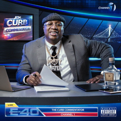 E-40 - The Curb Commentator Channel 1 (2020) [FLAC + 320 kbps]