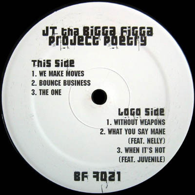 JT Tha Bigga Figga - Project Poetry (2003) [Vinyl] [FLAC] [24-96] [16-44.1]