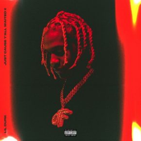 Lil Durk 2020 Just Cause Yall Waited 2 FLAC