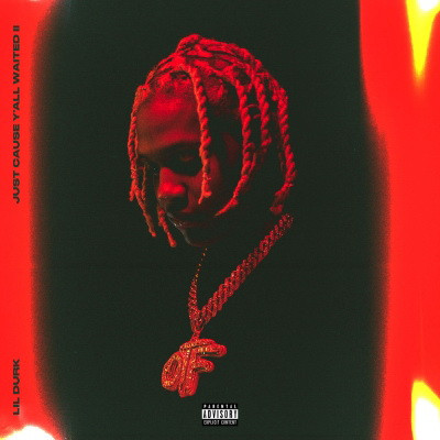 Lil Durk 2020 Just Cause Yall Waited 2 FLAC