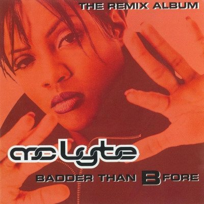 MC Lyte 2009 Badder Than B Fore FLAC