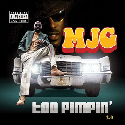 MJG - Too Pimpin' 2.0 (2014) [FLAC]