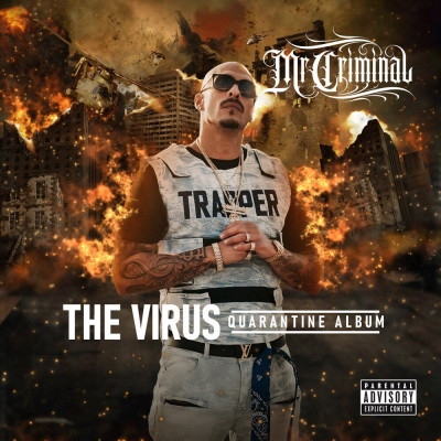 Mr Criminal 2020 The Virus Quarantine Album 320