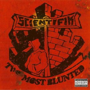 Scientifik - The Most Blunted (1992) [FLAC]