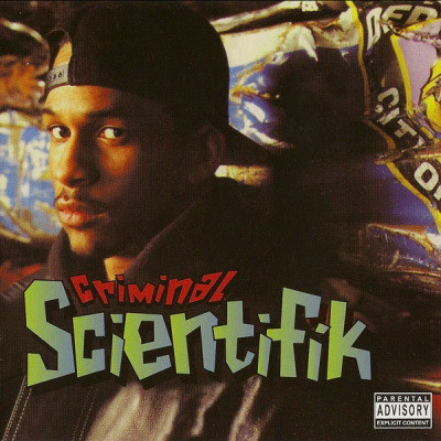 Scientifik - Criminal (1994) (2006 Reissue) [FLAC]