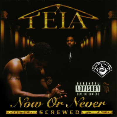 Tela - Now or Never (Screwed) (2013) [FLAC]