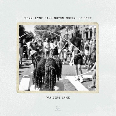 Terri Lyne Carrington Social Science Waiting Game 2019 FLAC