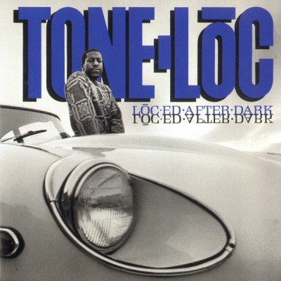 Tone-Loc - Loc-ed After Dark (1989) [FLAC]