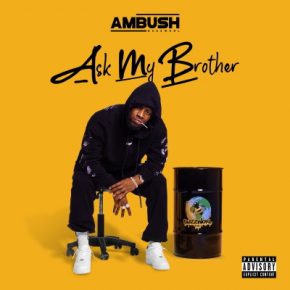 Ambush Buzzworl - Ask My Brother (2020) [FLAC] [24-44.1]