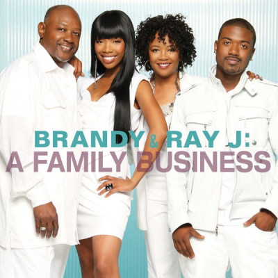 Brandy & Ray J - A Family Business (2011) [FLAC]