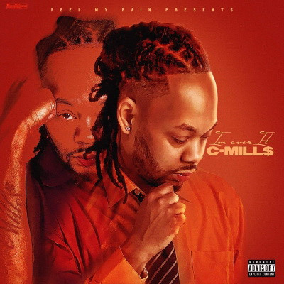 C Mills 2020 Im Over It FLAC