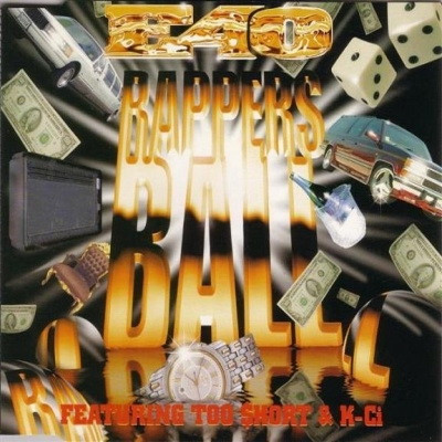 E-40 - Rappers' Ball (1996) (EU CDS) [FLAC]