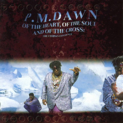 P.M. Dawn 1991 Of the Heart of the Soul and of the Cross The Utopian Experience UK LE CD FLAC