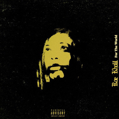 Rae Khalil 2020 Fortheworld FLAC