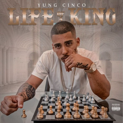 Yung Cinco 2020 Life Of A King FLAC