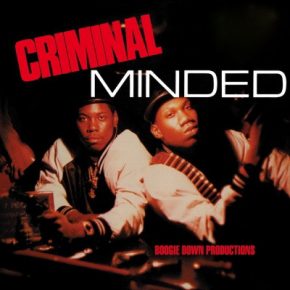 Boogie Down Productions - Criminal Minded (1987) [Vinyl] [FLAC] [24-96]