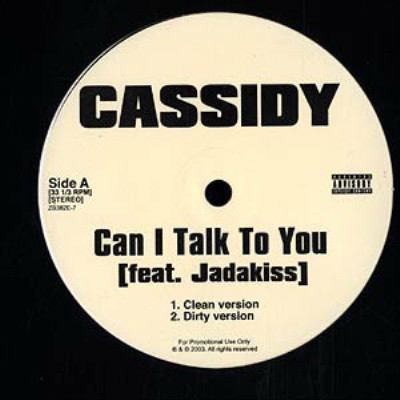 Cassidy 2003 Can I Talk To You Take It VLS Promo Vinyl FLAC 24 96