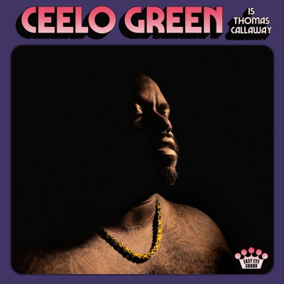 CeeLo Green - CeeLo Green Is Thomas Callaway (2020) [FLAC] [24-48]