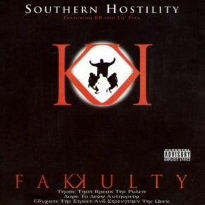 Fakkulty - Southern Hostility (1999) [FLAC]