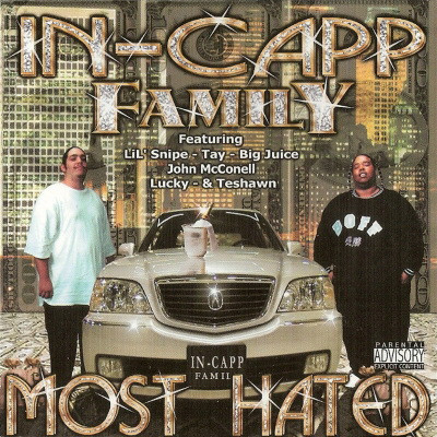 In-Capp Family - Most Hated (2000) [FLAC]