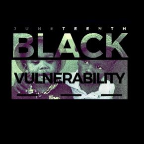 Kay’Oz Kroniklez - Juneteenth Black Vulnerability (2020) [FLAC]