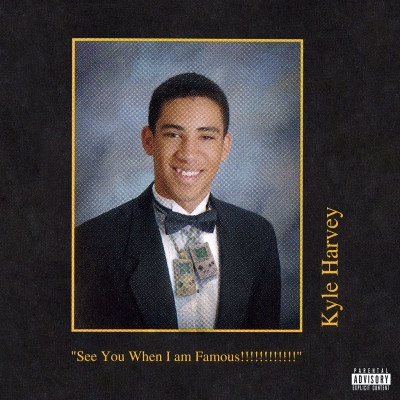 Kyle - See You When I am Famous!!!!!!!!!!!! (2020) [FLAC] [24-48]