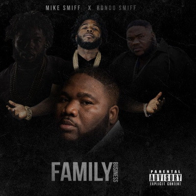 Mike Smiff Rondo Smiff 2020 Family Business FLAC