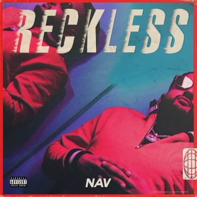 NAV - Reckless (2018) [FLAC] [24-48]